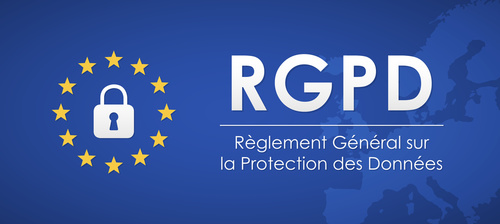 RGPD - Rglement Gnral de la Protection des Donnes